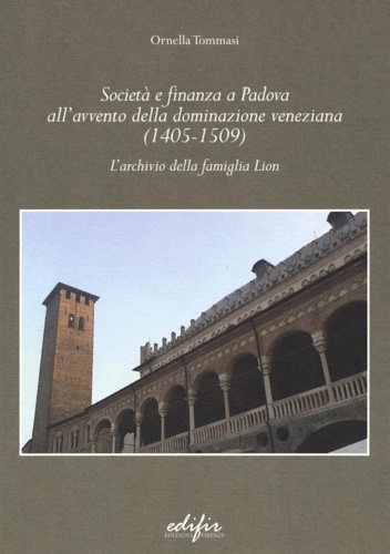 9788879707954-Società e Finanza a Padova all'Avvento della Dominazione Veneziana (1405-1509) l