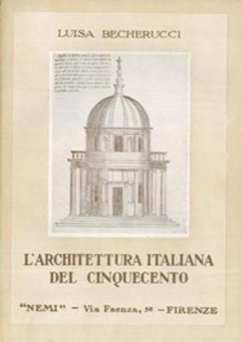 L'architettura italiana del Cinquecento.