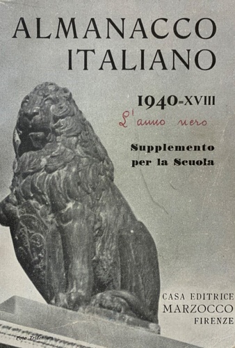 Almanacco Italiano 1940. Volume XVIII.