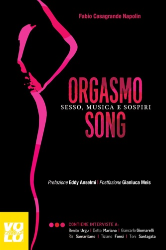 9788897637554-Orgasmo song. Sesso, musica e sospiri.