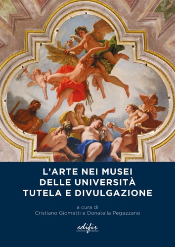 9788892800946-L'Arte nei Musei delle Università. Tutela e Divulgazione.