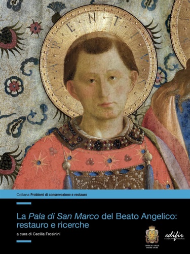 9788892800694-La Pala di San Marco del Beato Angelico: restauro e ricerche.