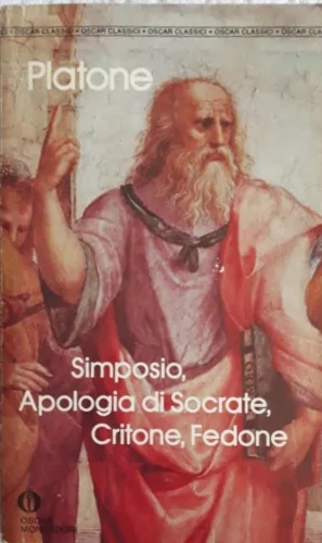  Simposio-Apologia di Socrate-Critone-Fedone