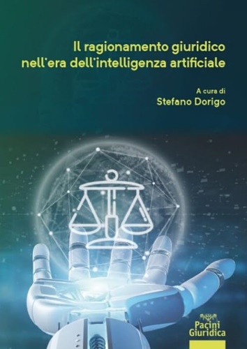 9788833791661-Ragionamento giuridico nell'era dell'intelligenza artificiale.