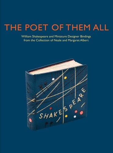 9780300219128-The Poet of Them All: William Shakespeare and Miniature Designer Bindings from t