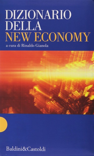 9788880898634-Dizionario della New Economy.
