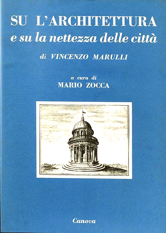 Su l'architettura e su la nettezza delle città, 1808.