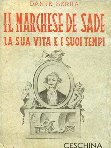 Il Marchese De sade.