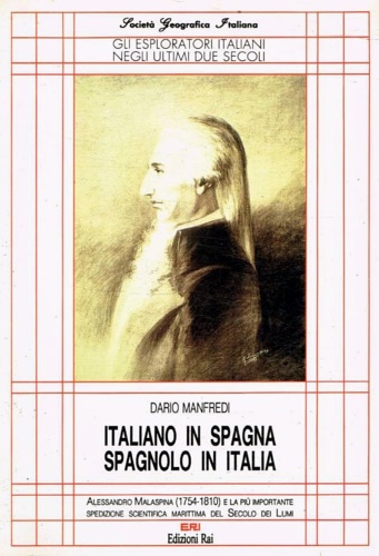 9788839707161-Italiano in Spagna, spagnolo in Italia. Alessandro Malaspina (1754-1810) e la pi