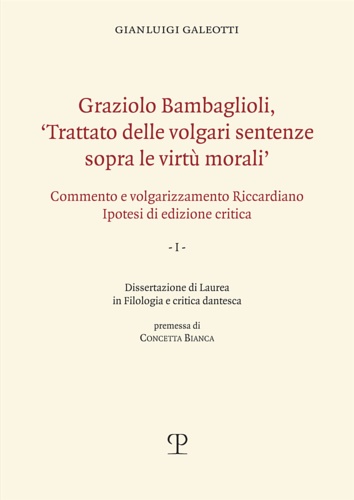 9788859622086-Graziolo Bambaglioli, 'Trattato delle volgari sentenze sopra le virtù morali'. C