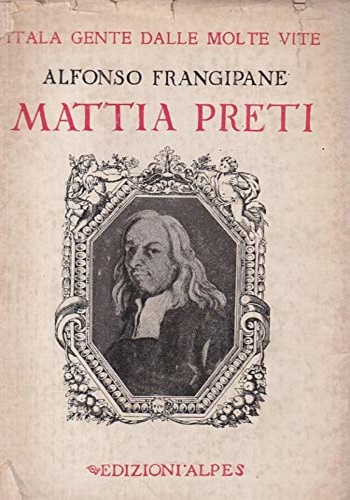 Mattia Preti. Il Cavalier calabrese.