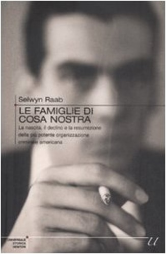 9788854114142-Le famiglie di Cosa Nostra. La nascita, il declino e la resurrezione della più p