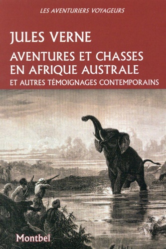 9782356530912-Aventures et chasses en Afrique australe