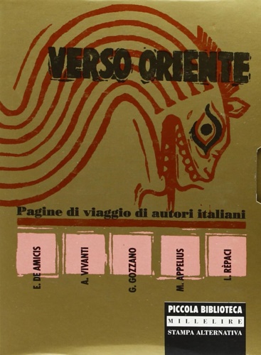 9788872262726-Verso Oriente. Pagine di viaggio di autori italiani.