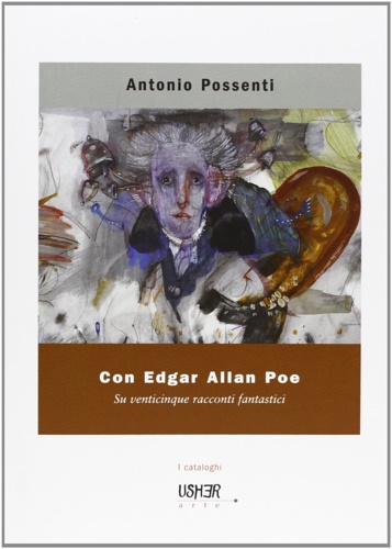 9788895065595-Antonio Possenti,  Con Edgar Allan Poe. Su venticinque racconti fantastici.