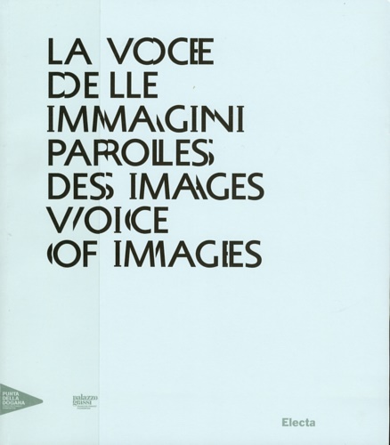 9788837091538-La voce delle immagini-Paroles des images-Voice of images.