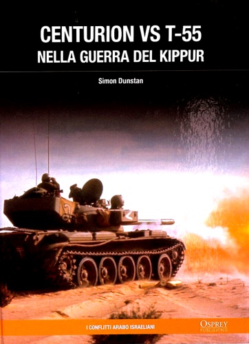 Centurion VS T-55 nella guerra del Kippur.