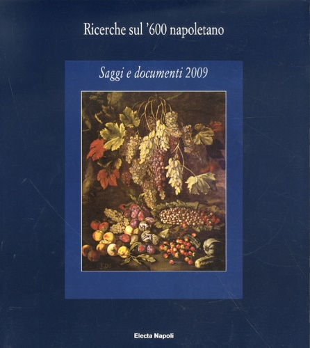 9788851005979-Ricerche sul '600 napoletano. Saggi e documenti (2009).