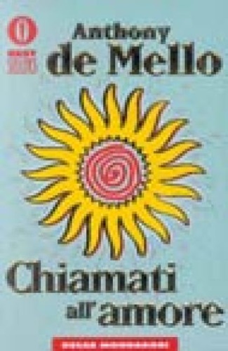 9788804449256-Chiamati all'amore. Riflessioni.