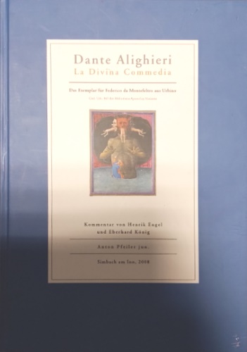 9783981065565-Dante Alighieri. La Divina Commedia: Das Exemplar für Federico da Montefeltro au