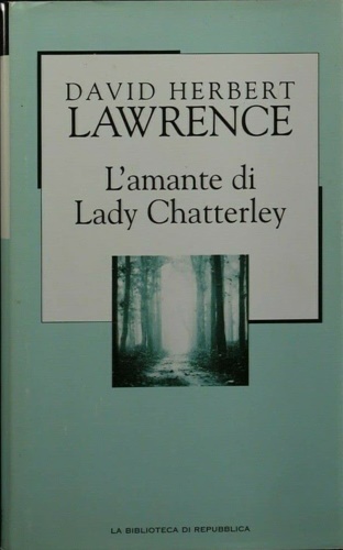 L'amante di Lady Chatterley.