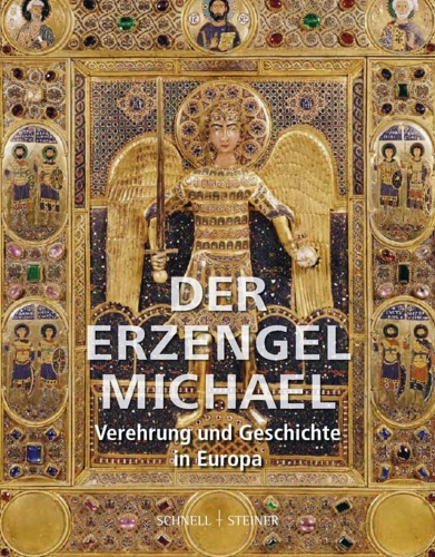 9783795437701-Der Erzengel Michael. Verehrung Und Geschichte in Europa.