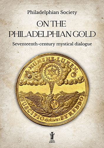 9791255041726-On the philadelphian gold. Seventeenth century mystical dialogue.