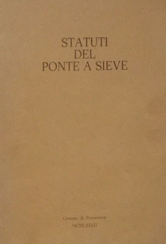 Statuti del Ponte a Sieve.