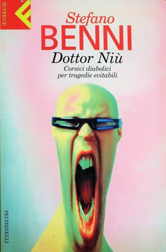 9788807840012-Dottor Niù. Corsivi diabolici per tragedie evitabili.