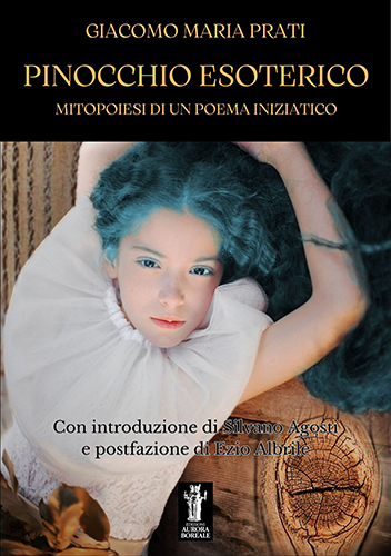 9791255042884-Pinocchio Esoterico. Mitopoiesi di un poema iniziatico.