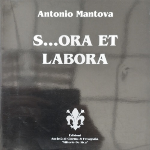 S...ora et labora.