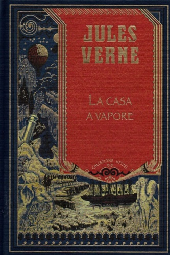 La casa a vapore.