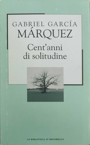 Cent'anni di solitudine.