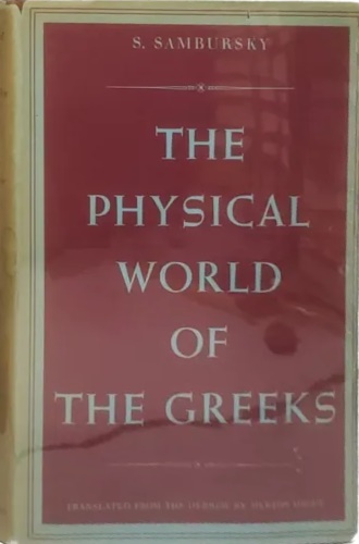 The physical world of the greeks.
