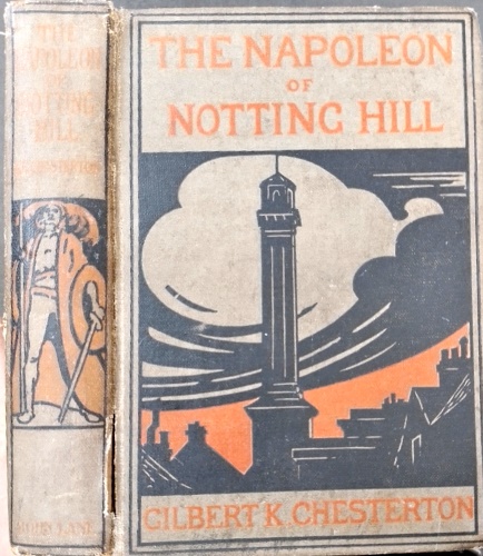 The Napoleon of Notting Hill.