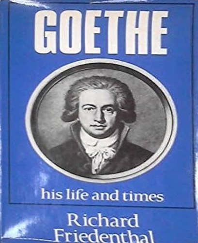 9780297795896-Goethe, his life and times.