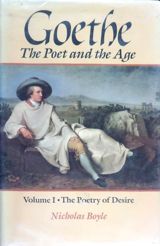 9780198158660-Goethe: The Poet and the Age : The Poetry of Desire (1749-1790).