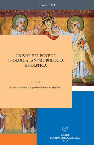 9788884508058-Cristo e il potere. Teologia, antropologia e politica.