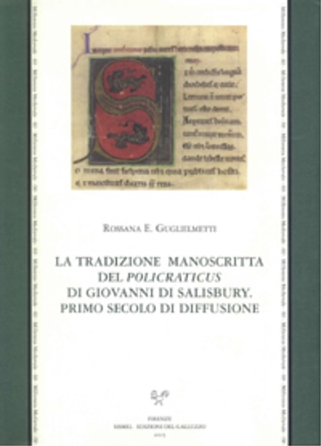 9788884501714-La tradizione manoscritta del «Policraticus» di Giovanni di Salisbury. Primo sec