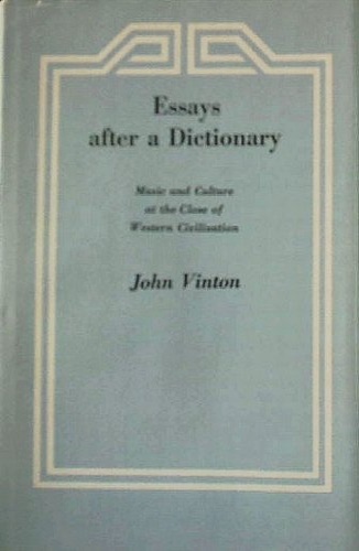9780838718988-Essays after a Dictionary: Music and Culture at the close of Western Civilizatio