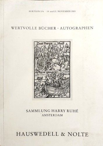 Sammling Harry Ruhé. Amsterdam. Wertvolle Bucher. Autographen.