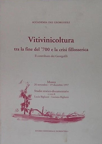 Vitivinicoltura tra la fine del '700 e la crisi filosserica. Il contributo dei G