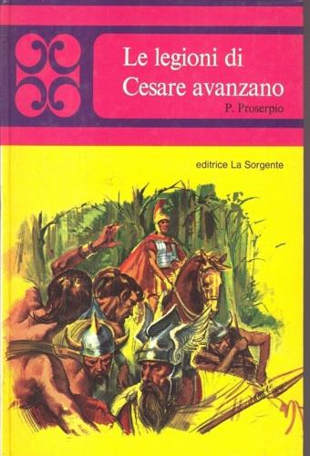 Le legioni di Cesare avanzano.