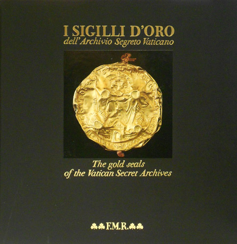 9788821610066-I sigilli d'oro dell'Archivio Segreto Vaticano. The gold seals of the Vatican Se
