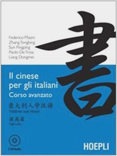 9788820336882-Il cinese per gli italiani. Corso avanzato. Con 2 CD Audio.