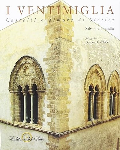 9788882431679-I Ventimiglia. Castelli e dimore di Sicilia.