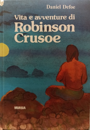 9788842505259-Vita e avventure di Robinson Crusoe.