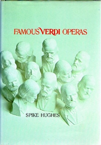 Famous Verdi Operas.