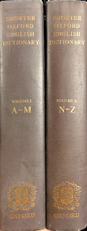 The Shorter Oxford English Dictionary.