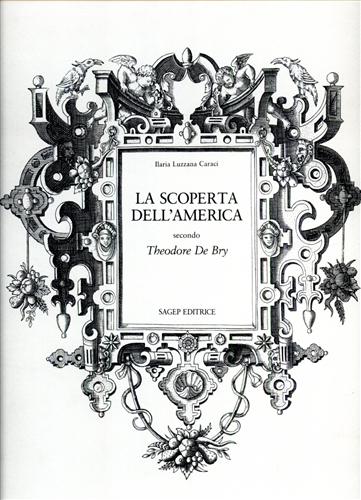 9788870584028-La scoperta dell'America secondo Theodore de Bry.